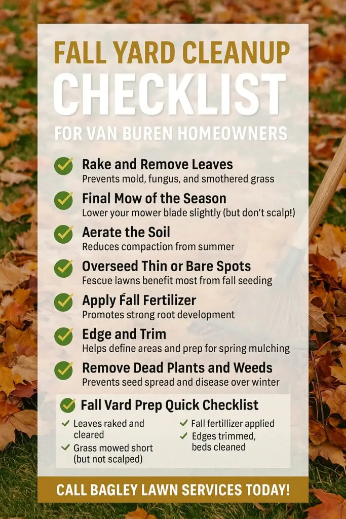 Fall Yard Cleanup Checklist for Van Buren Homeowners