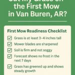 How Short Should I Cut My Grass on the First Mow in Van Buren, AR?